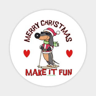 Funny Cute Make Christmas Fun Doxie Dachshund Dog Skiing Magnet